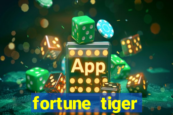 fortune tiger aposta 1 real